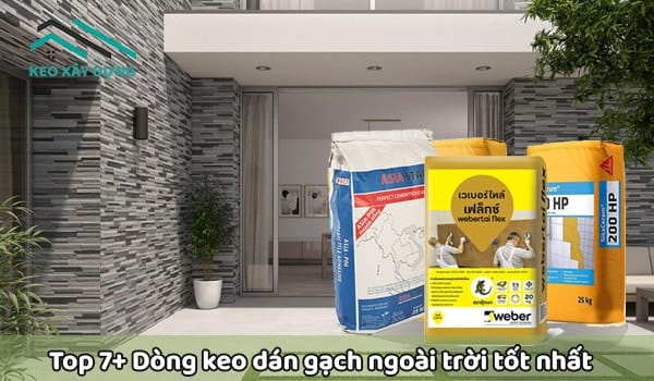 top-cac-dong-keo-dan-gach-ngoai-troi-tot-nhat