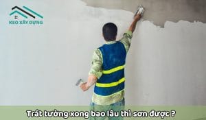 trat-tuong-xong-bao-lau-thi-son-duoc