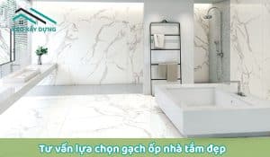 tu-van-lua-chon-gach-op-nha-tam-dep